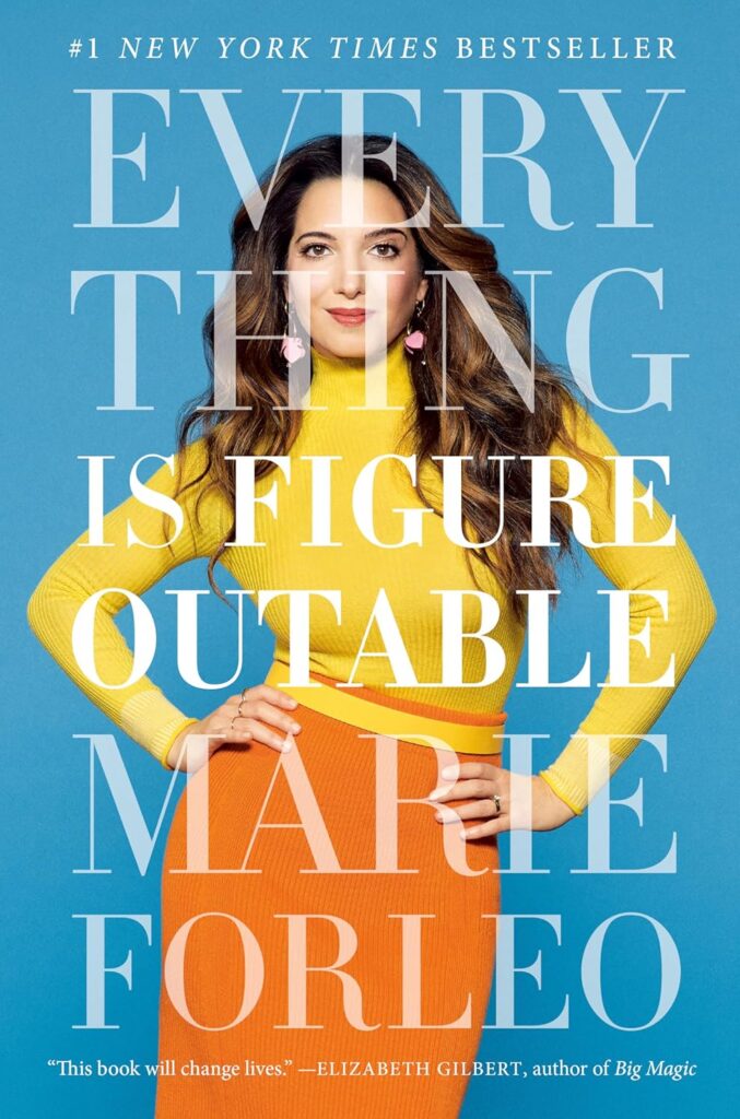 Top Books for Leaders, High Achievers and Small Business Owners | Everything is Figure Outable Marie Forleo